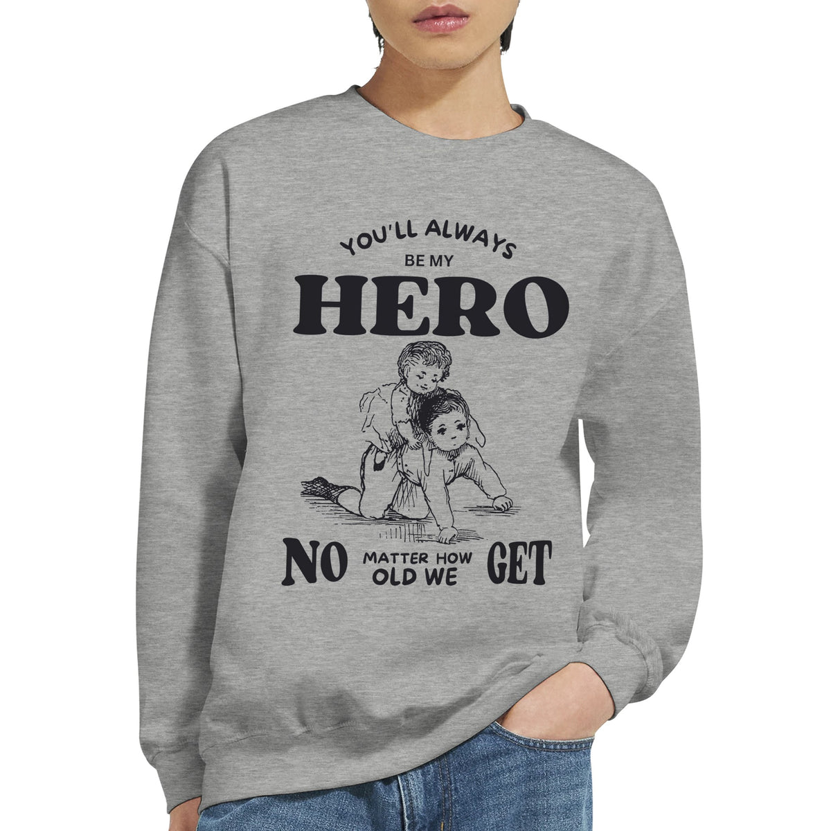 Unwavering Hero - Brother from Sister - Ash - Sweatshirts