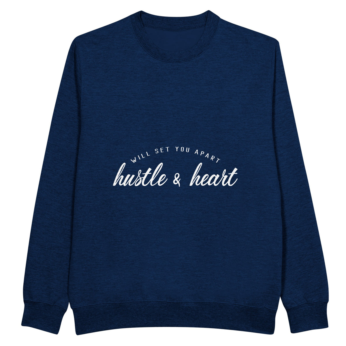 Set Yourself Apart - Hustle & Heart Apparel - Navy - Sweatshirt