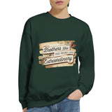 Timeless Bonds - Celebrate Your Brother with Adventure - Forest Green - Sweatshirts