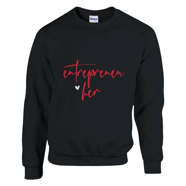 Empowerment in Threads - Entrepreneur Her Apparel - Black - Sweatshirts