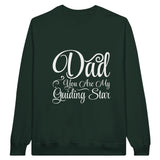 Guiding Star for Life - A Father’s Love Shines Bright - Forest Green - Sweatshirts