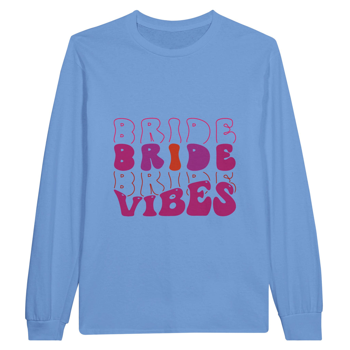 Bride Vibes - Capturing Moments - Creating Memories Long-sleeve T-shirt - Carolina Blue - Long Sleeve T-shirts