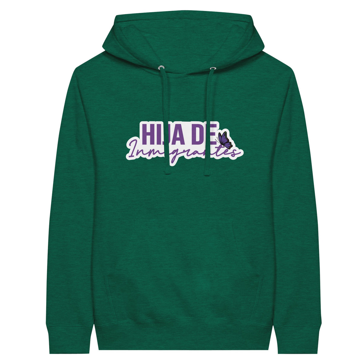 Hija de Inmigrantes | Fille d'Immigrants Premium Unisex Pullover Hoodie - Heather Kelly - Hoodies