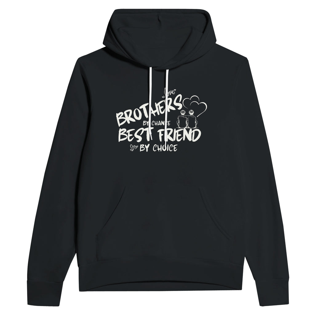 Siblings by Chance - Best Friends by Choice Hoodie - Black - Hoodies