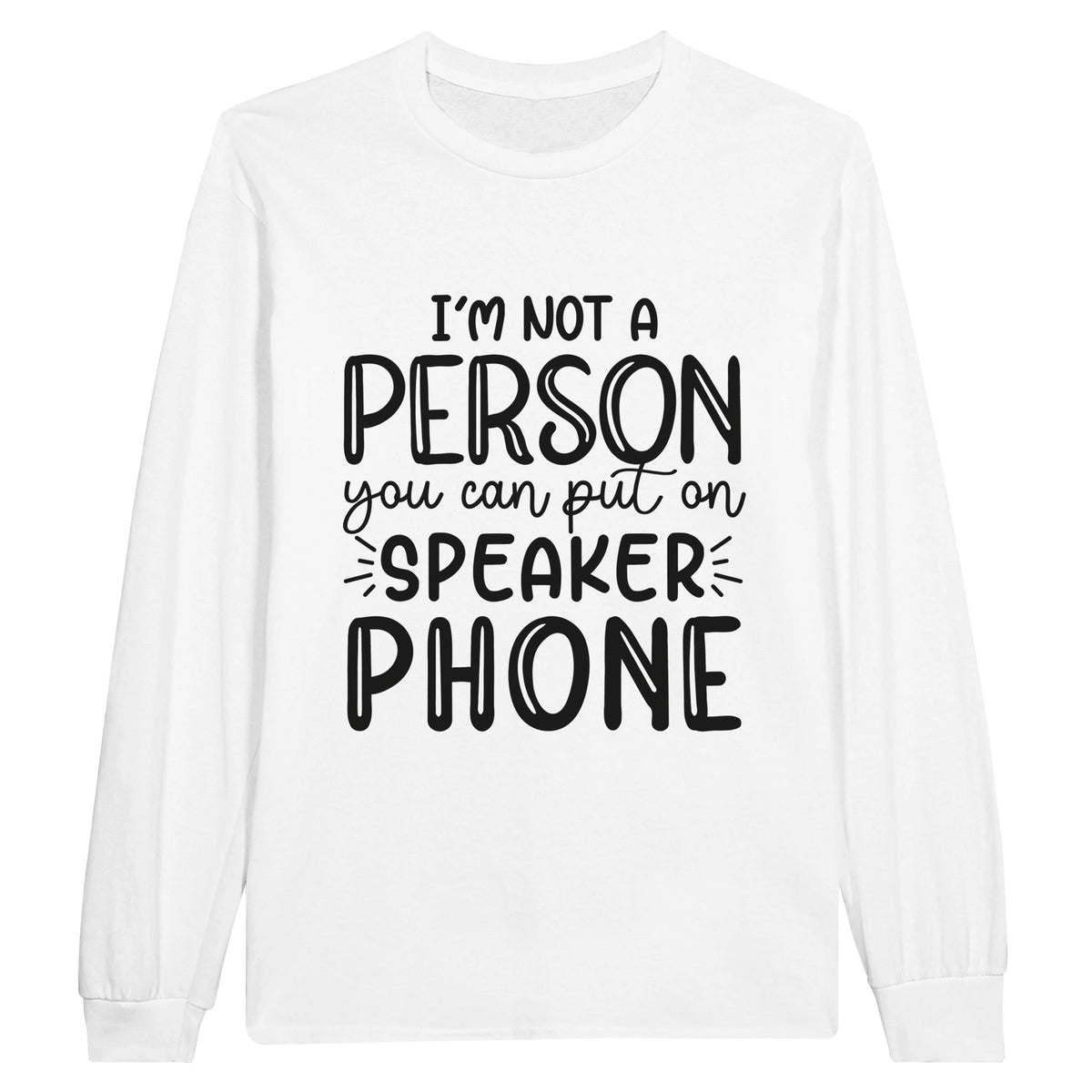 Speak Your Boundaries - Assertive Statements in Fabric - - Sweatshirt