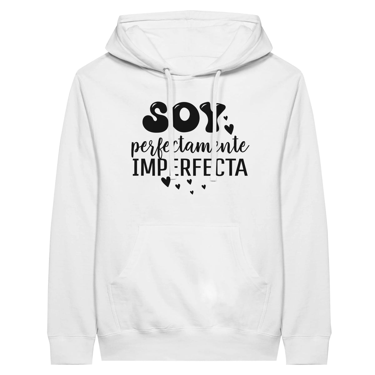 Soy Perfectamente Imperfecta - Embrace Your Uniqueness in Style - White - Print Material