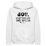 Soy Perfectamente Imperfecta - Embrace Your Uniqueness in Style - White - Print Material