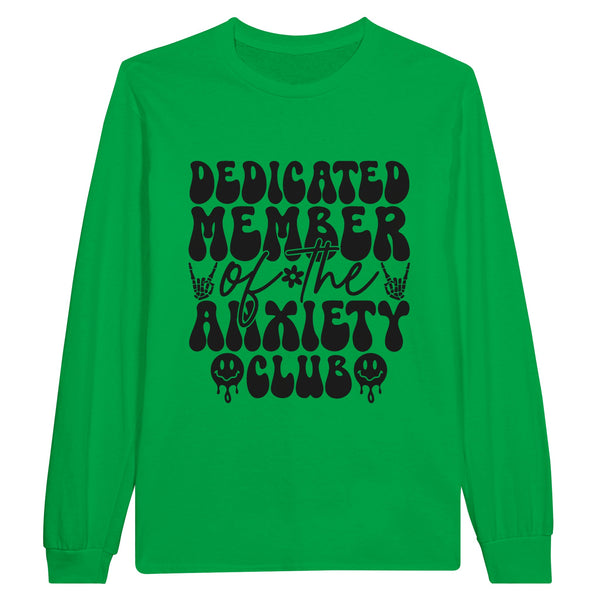 Anxiety Club - Wear Your Membership Proudly - Irish Green - Sweatshirts