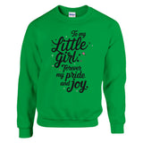 Heart of My World - A Father’s Love on Display - Irish Green - Sweatshirts