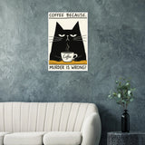Funny Cat Coffee Quote - - Wooden Framed Posters