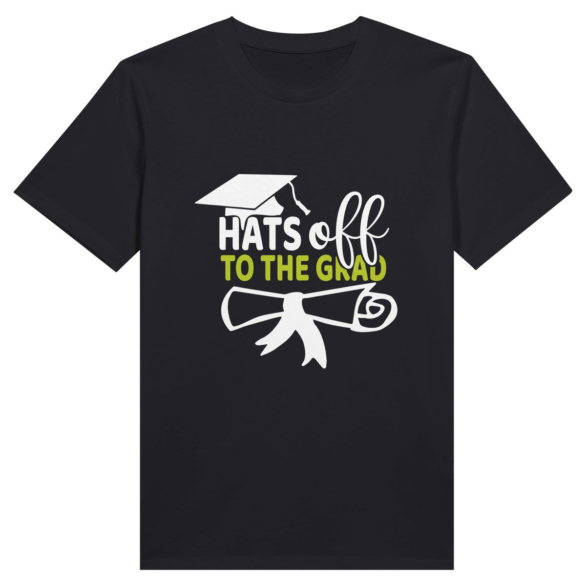 Hats Off to the Grad - Celebrate Success in Style! - Black - T-shirts