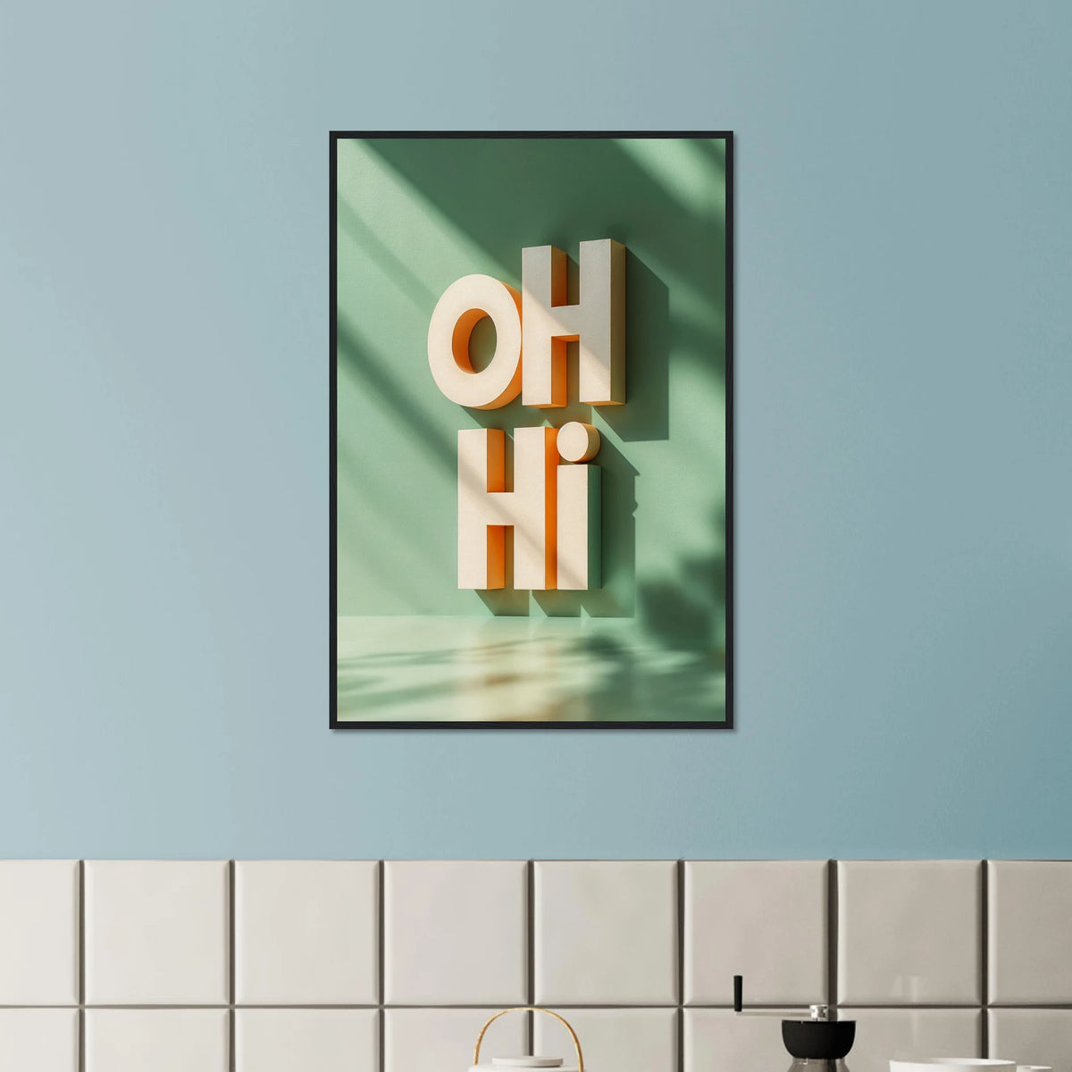 Say Hello Boldly – OH HI Gift + Memory Wall Art - Black frame - Wooden Framed Posters
