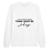 Seriously? Just Kidding Longsleeve - White - Sweatshirt