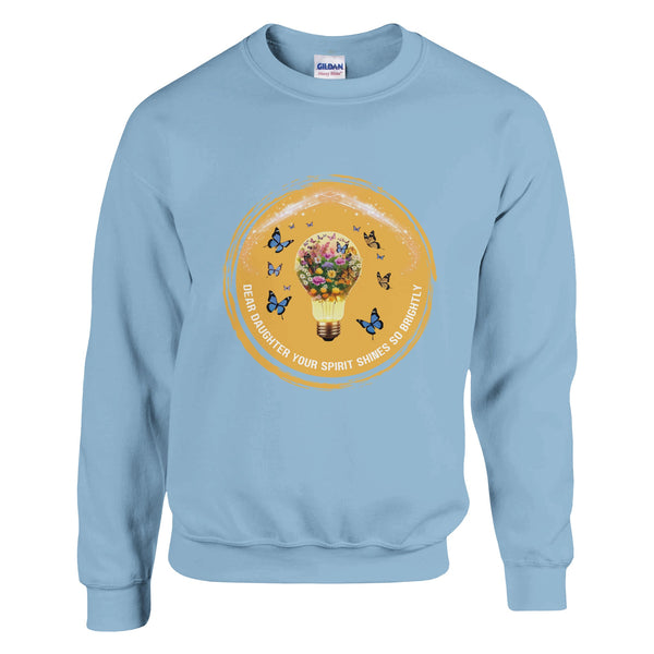 Illuminate Her Spirit - A Heartfelt Daughter Gift - Light Blue - Sweatshirts