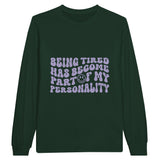 Heavyweight Tired Personality Tee - Forest Green - Sweatshirt