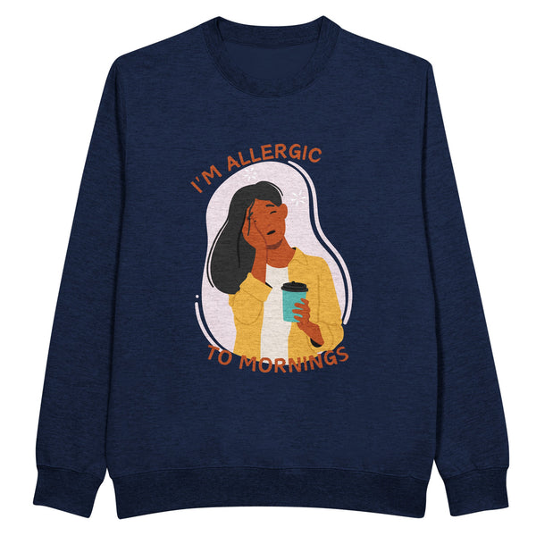 Morning Allergies - Embrace the Humor - Navy - Crewneck Sweatshirts