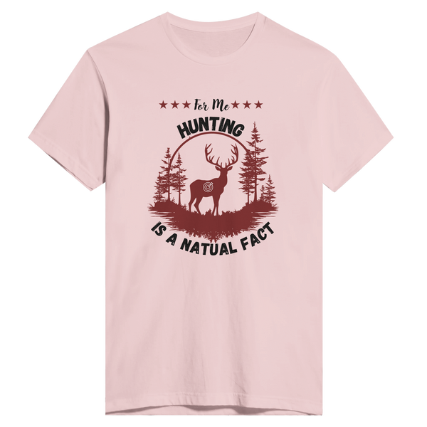 Nature's Call - Hunting, A Natural Fact Tee - Light Pink - Print Material