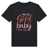 Embrace Your Shine - Heavyweight Gold Tee - Black - T-shirts