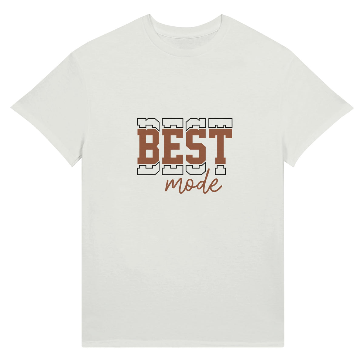 Be Your Best - Wear it Proudly - - T-shirts