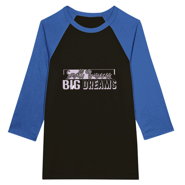 Small Business - Big Dreams - Unisex 3/4 Sleeve Raglan T-Shirt - Black and True Royal -