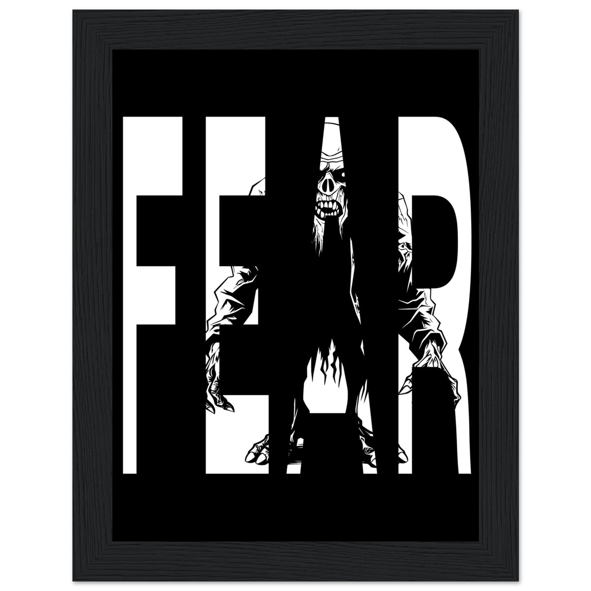 Embrace Fear - Bold Horror Art - 15x20 cm 6x8″ Black frame - Wooden Framed Posters