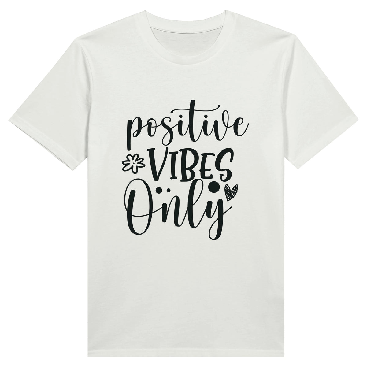 Positive Vibes Only - Heavyweight Tee - White - Print Material