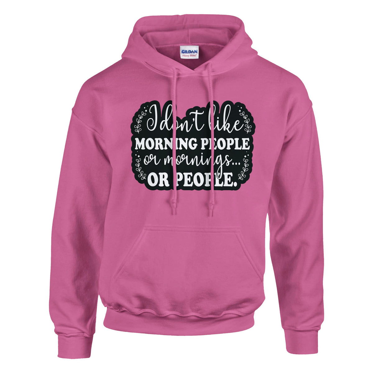 Morning Mood - Wear Your Mornings Your Way - Azalea - Hoodies