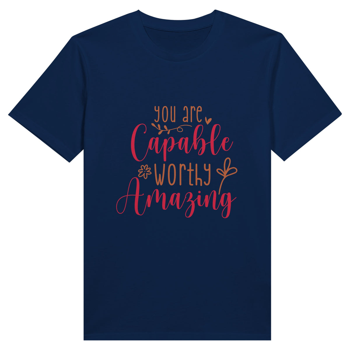 Empowerment Tee - 'Capable, Worthy, Amazing - Navy - T-shirts