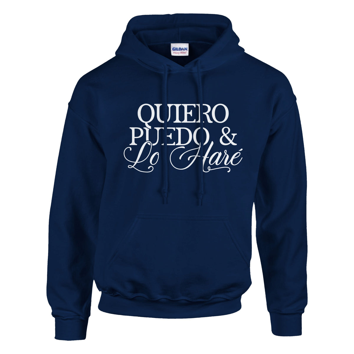 Unleash Your Potential - Inspiring 'Quiero Puedo & Lo Hare' - Navy - Hoodies