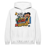 More Alive With You - The Perfect Gift for Him - White - Hoodies