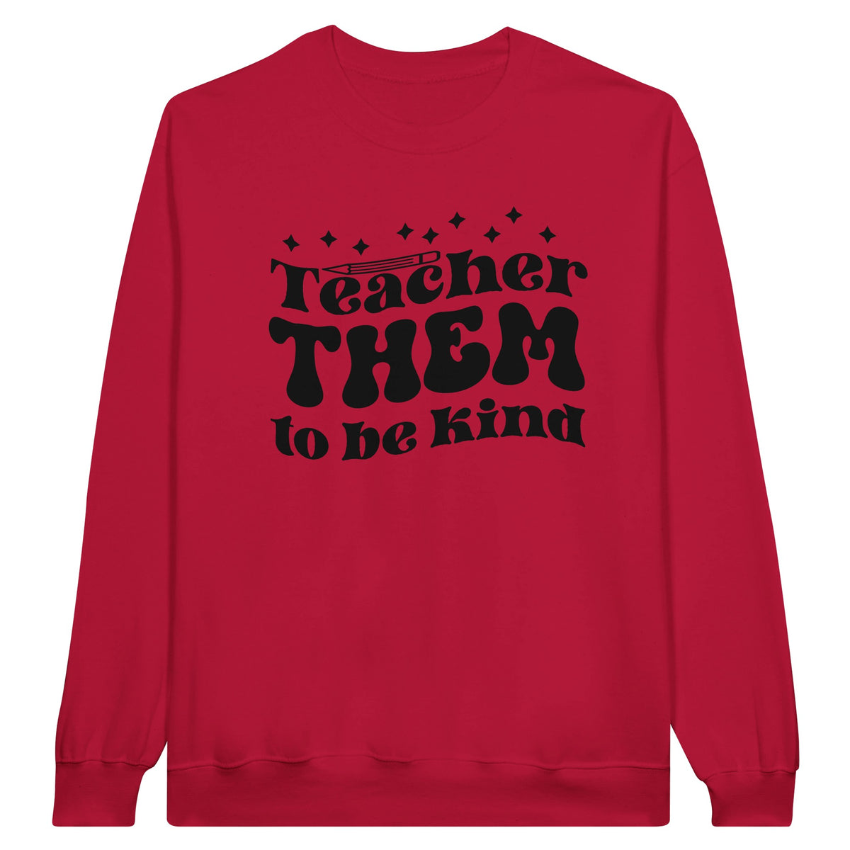 Warmth of Appreciation - Teacher Edition - Red - Sweatshirt