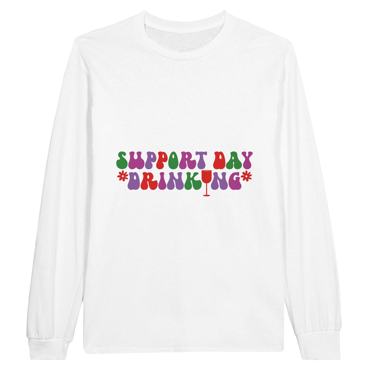 Support Day Drinking - Fun & Comfortable Tee - White - Print Material