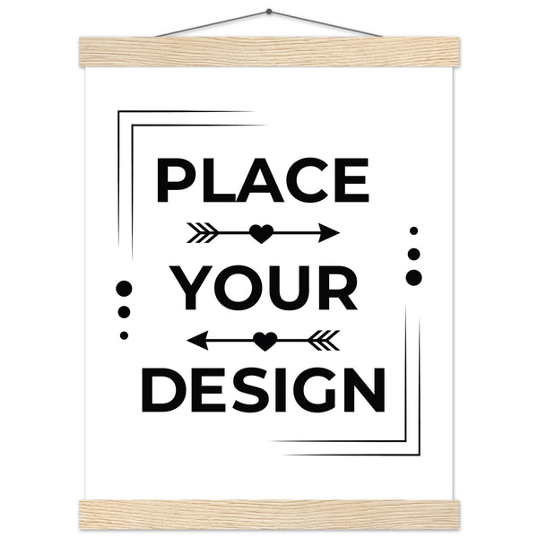 Stunning Art Display - Premium Customizable Poster - 27x35 cm 11x14″ Natural wood wall hanger - Posters With Hanger