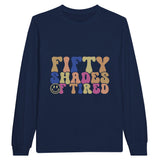 Tired But Trendy - Explore the Shades of Exhaustion - Navy - Sweatshirt