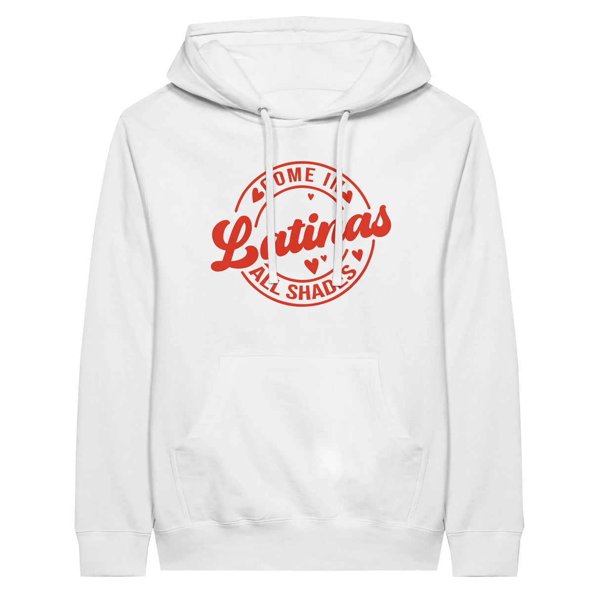 Celebrate Diversity -Latinas in All Shades Premium Hoodie - White - Hoodies