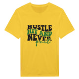 Hit the Hustle – Never Quit Shirt - Daisy - T-Shirts