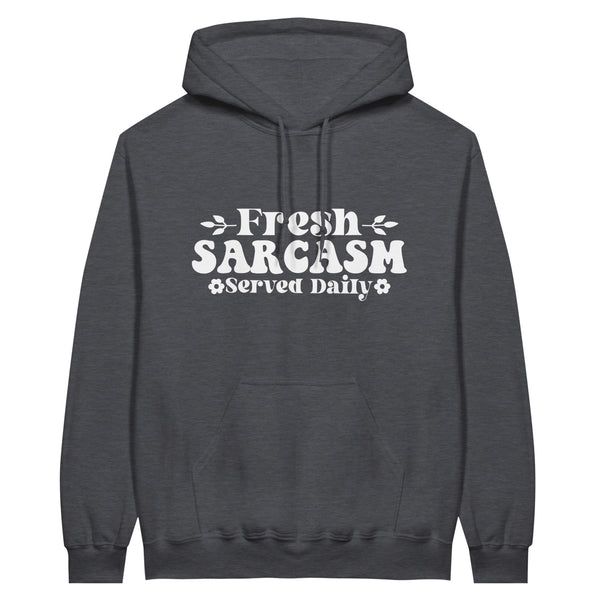 Fresh Sarcasm Served Daily - Classic Unisex Pullover Hoodie - Dark Heather - Hoodies