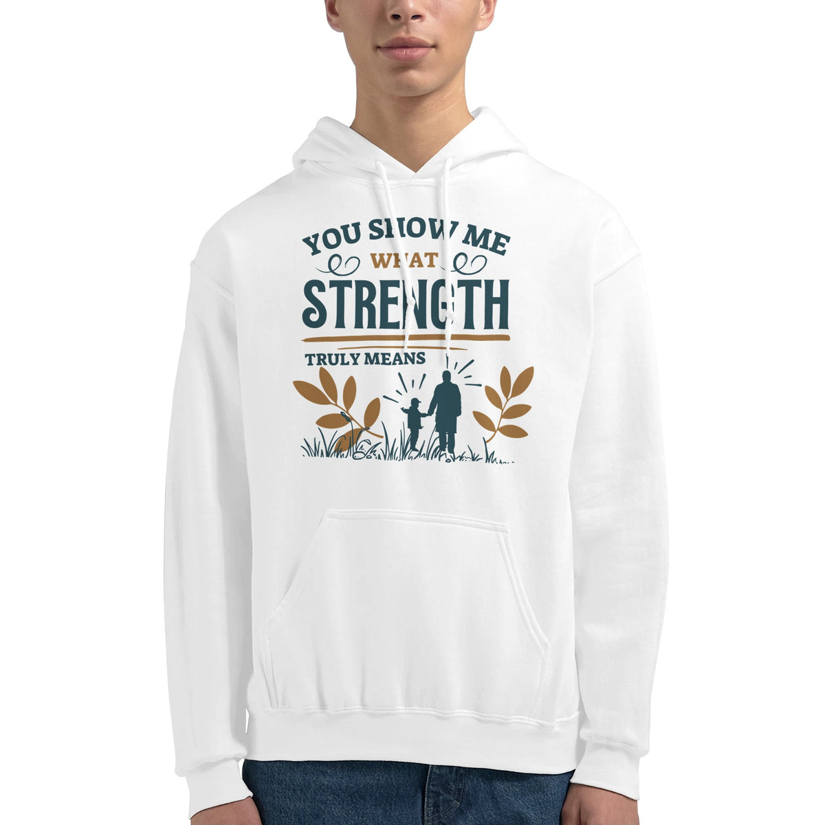 You Show Me Strength - A Heartfelt Design - - Hoodies