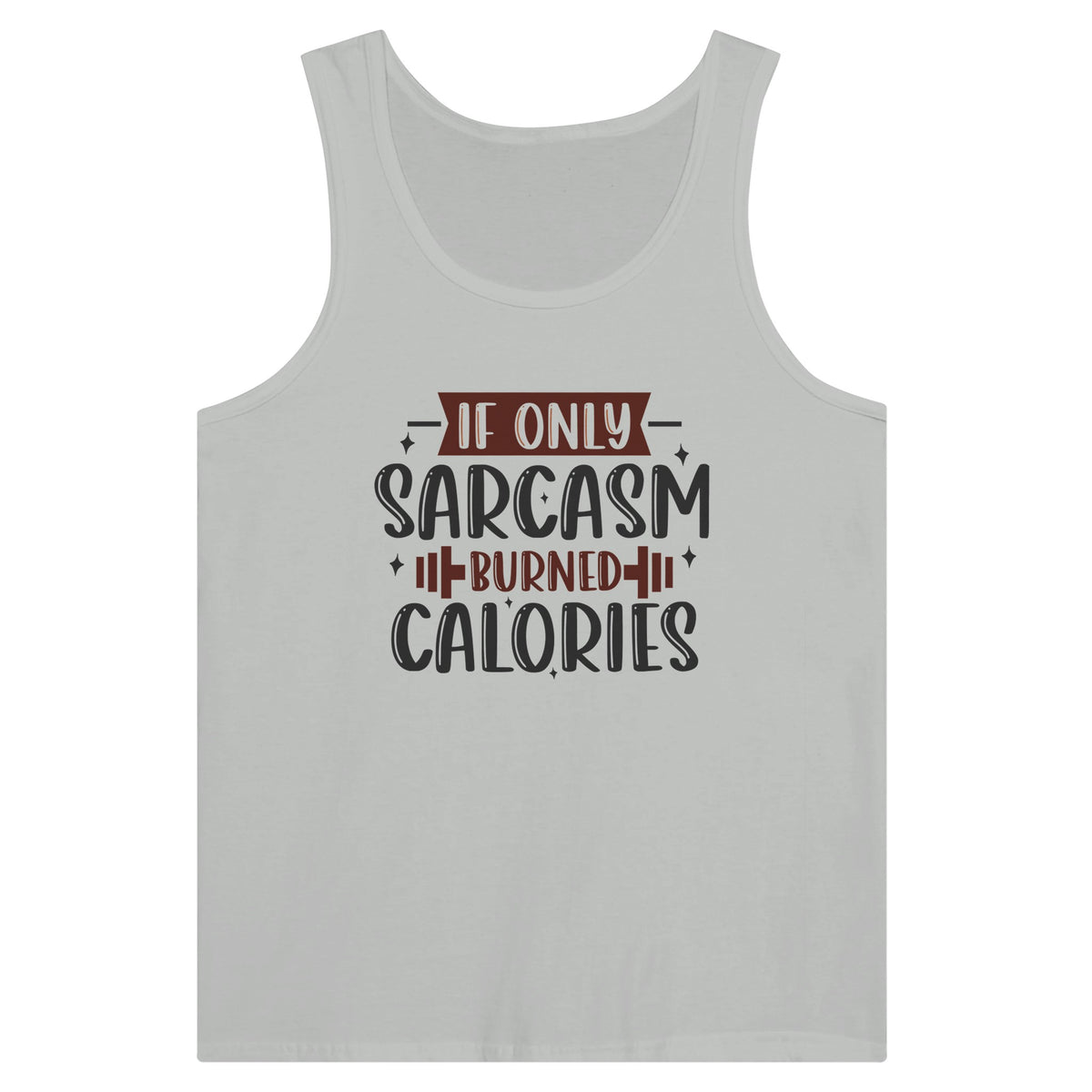 If Only...Tank Tops Could Talk - Embrace Sarcastic Nostalgia - - T-shirts