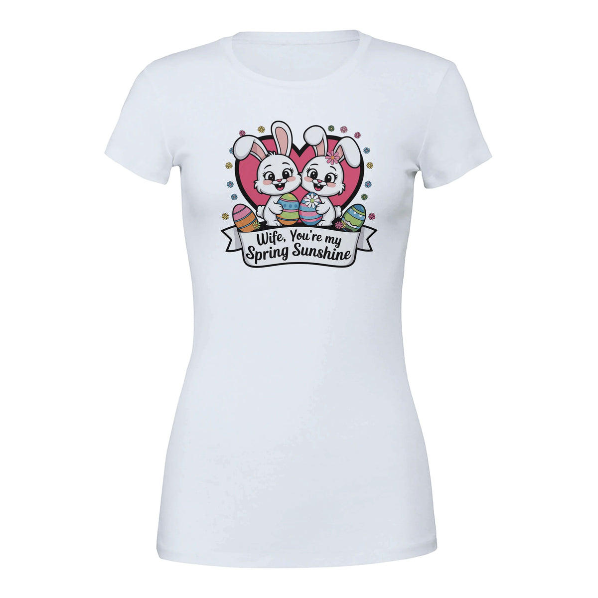 Spring Sunshine Tee for Wife – Bella + Canvas - White - T-Shirts