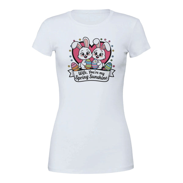 Spring Sunshine Tee for Wife – Bella + Canvas - White - T-Shirts