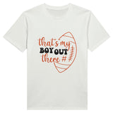 Personalized Comfort - That's My Boy Out There Cotton Tee - White - Print Material