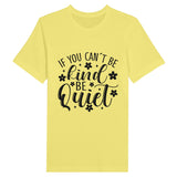 Crown or Quiet - Choose Your Kingdom - Yellow - T-shirts