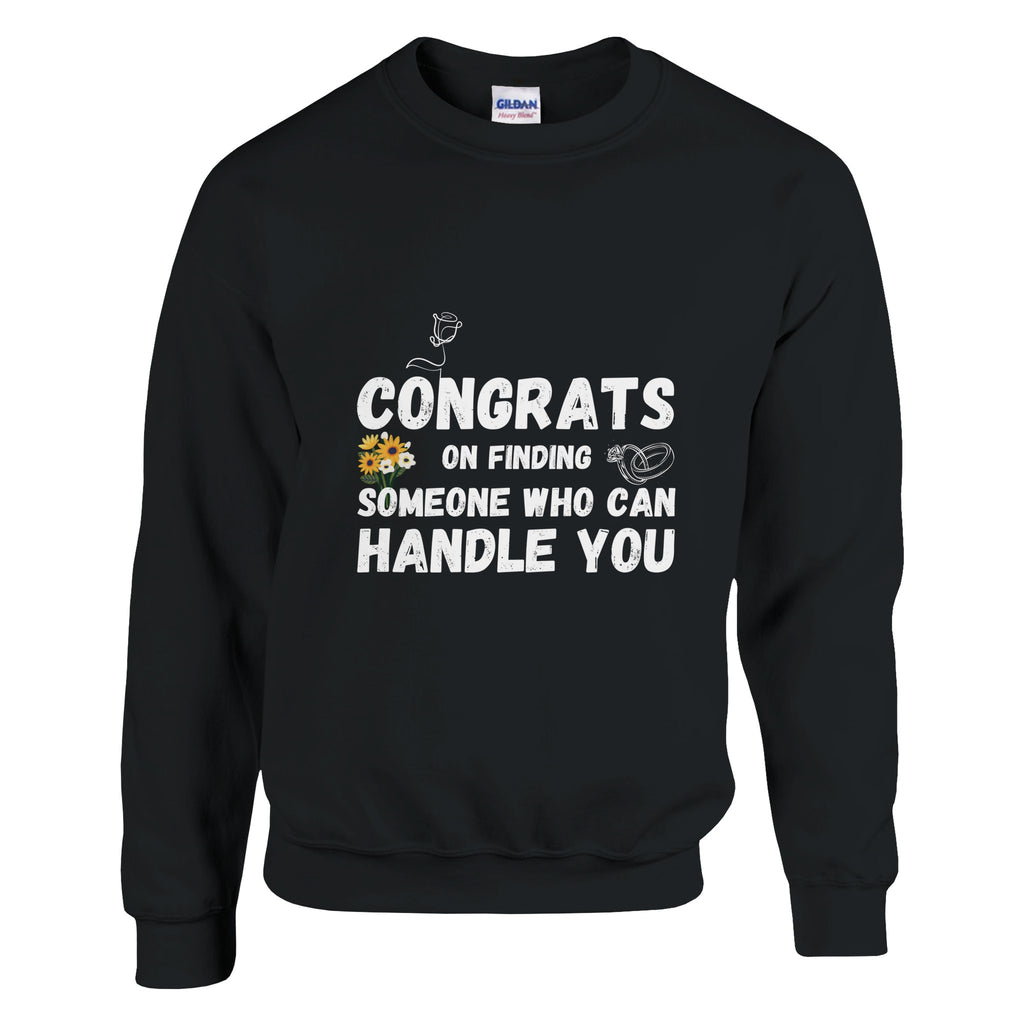 Handle With Care - Congrats Crewneck - Black - Sweatshirts