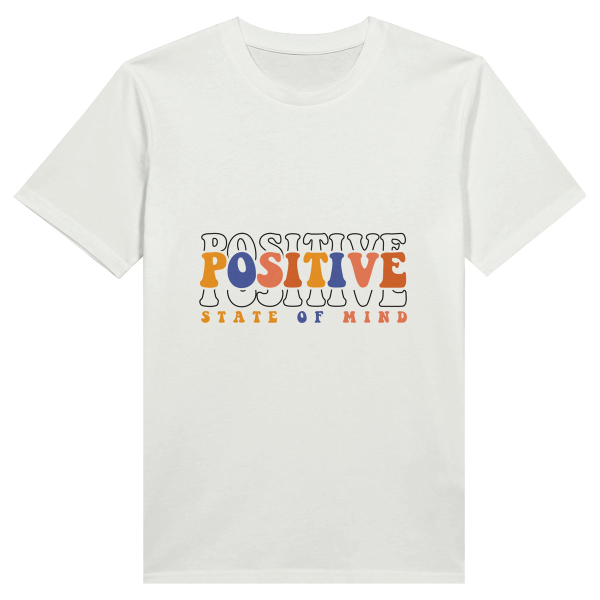 Positive State of Mind - Wear Your Optimism - White - Print Material