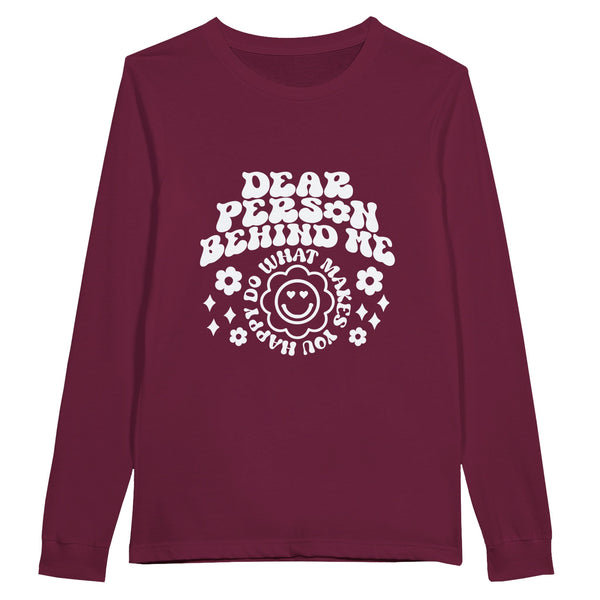 Positive Vibes Only - Dear Person Behind Me - Maroon - Sweatshirt