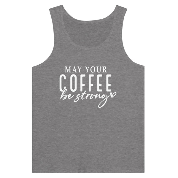 Brewed Resilience - May Your Coffee Be Strong - Dark Gray Heather - Tank Tops