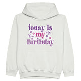 Wear Your Joy - 'Today is My Birthday' Hoodie for Festive Fun - White - Hoodies