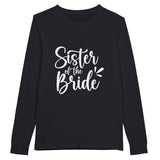 Sister of the Bride: Unforgettable Moments - Longsleeve T-shirt - Black - Long Sleeve T-shirts