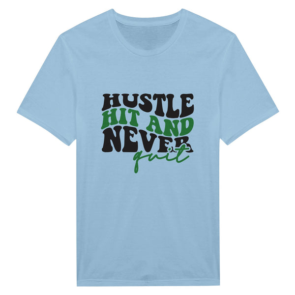 Hit the Hustle – Never Quit Shirt - Light Blue - T-Shirts